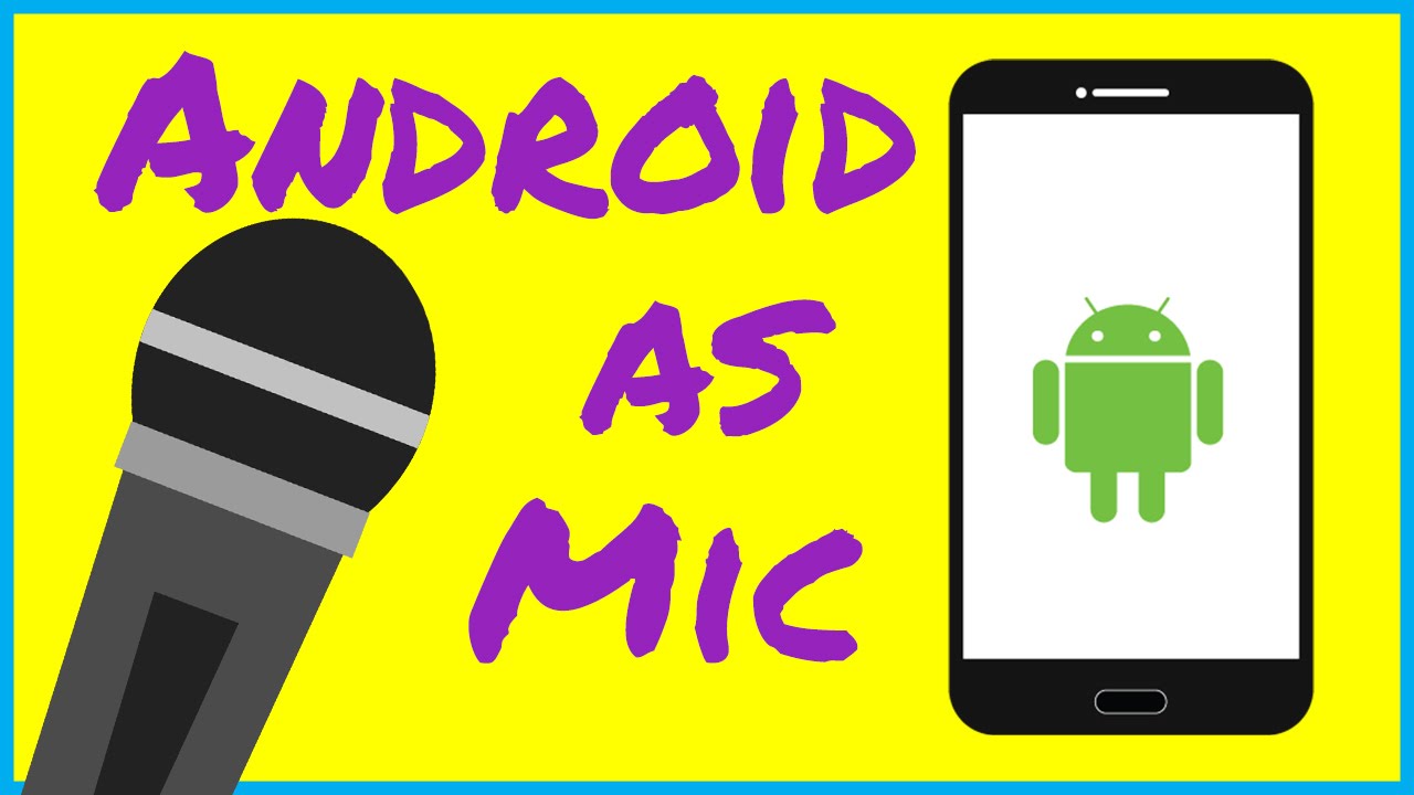 Use android as microphone for mac